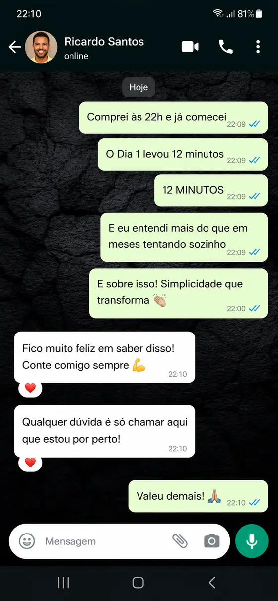 Mensagem de WhatsApp de Ricardo Santos contando que começou às 22h e entendeu mais em 12 minutos